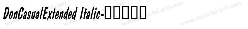 DonCasualExtended Italic字体转换